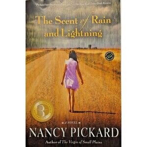 The Scent of Rain and Lightning by Nancy Pickard